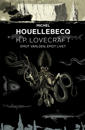 H. P. Lovecraft: emot världen, emot livet