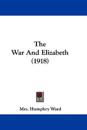The War And Elizabeth (1918)