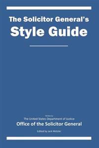 The Solicitor General's Style Guide