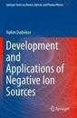 Development and Applications of Negative Ion Sources