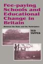Fee-paying Schools and Educational Change in Britain