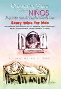Cuentos de miedo para niños Scary tales for kids