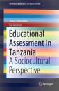 Educational Assessment in Tanzania