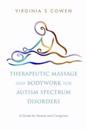 Therapeutic Massage and Bodywork for Autism Spectrum Disorders