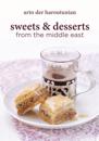 Sweets and Desserts from the Middle East