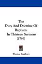 The Duty And Doctrine Of Baptism