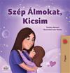 Sweet Dreams, My Love (Hungarian Children's Book)