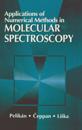 Applications of Numerical Methods in Molecular Spectroscopy
