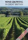 Wine Growing In Great Britain - 2nd Edition