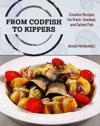 From Codfish to Kippers