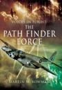 Voices in Flight: Path Finder Force