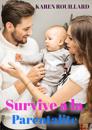 Survivre à la parentalité