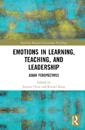 Emotions in Learning, Teaching, and Leadership
