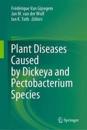 Plant Diseases Caused by Dickeya and Pectobacterium Species