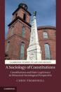 A Sociology of Constitutions