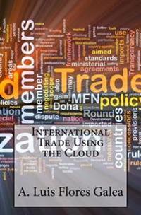 International Trade Using the Cloud