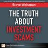 Truth About Investment Scams