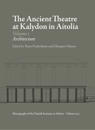 The Ancient Theatre at Kalydon (Monographs Athen)