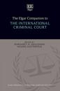 The Elgar Companion to the International Criminal Court