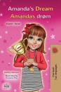 Amanda's Dream (English Danish Bilingual Book for Kids)