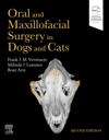 Oral and Maxillofacial Surgery in Dogs and Cats - E-Book