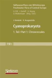 Cyanoprokaryota: Teil 1 / Part 1: Chroococcales