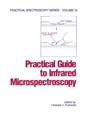 Practical Guide to Infrared Microspectroscopy