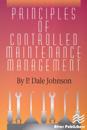 Principles of Controlled Maintenance