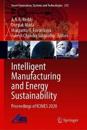Intelligent Manufacturing and Energy Sustainability