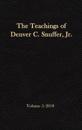 The Teachings of Denver C. Snuffer, Jr. Volume 5