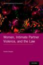 Women, Intimate Partner Violence, and the Law