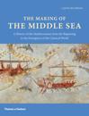Making of the Middle Sea