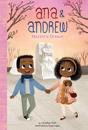 Ana and Andrew: Martin's Dream