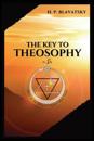 The Key to THEOSOPHY