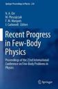 Recent Progress in Few-Body Physics
