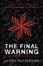 The Final Warning: A Maximum Ride Novel