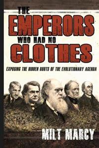 The Emperors Who Had No Clothes