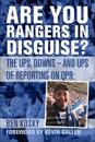 Are You Rangers in Disguise?