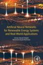Artificial Neural Networks for Renewable Energy Systems and Real-World Applications