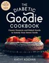 The Diabetic Goodie Cookbook