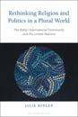 Rethinking Religion and Politics in a Plural World
