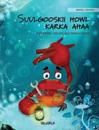 Suulgooskii howl karka ahaa (Somali Edition of "The Caring Crab")