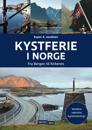Kystferie i Norge: fra Bergen til Kirkenes