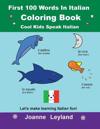 First 100 Words In Italian Coloring Book Cool Kids Speak Italian