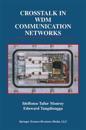 Crosstalk in WDM Communication Networks