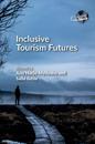 Inclusive Tourism Futures