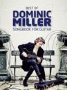 Best Of Dominic Miller - Songbook For Guitar