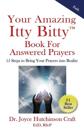 Your Amazing Itty Bitty(TM) Book For Answered Prayers