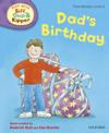 Read with Biff, Chip and Kipper First Stories: Level 2: Dad's Birthday