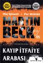 Martin Beck Serisi 5: Kayip Itfaiye Arabasi